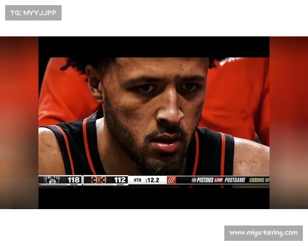 坎宁安全能爆发引领活塞崛起重建之路重燃希望